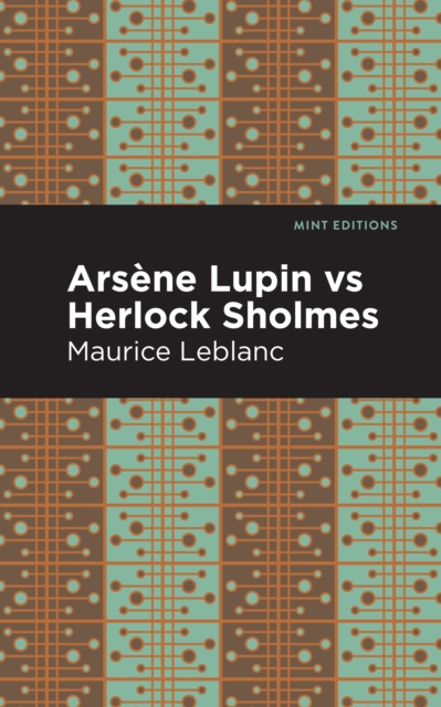Arsene Lupin vs Herlock Sholmes, EPUB eBook