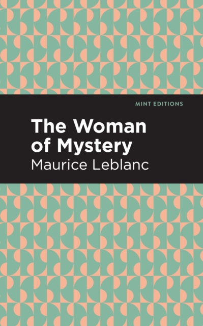 The Woman of Mystery, EPUB eBook