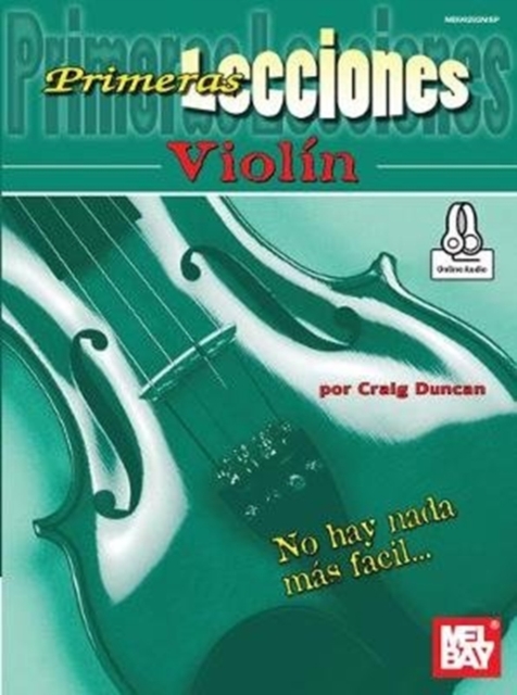 Primeras Lecciones Violin : First Lessons Violin - Spanish Edition, Book Book