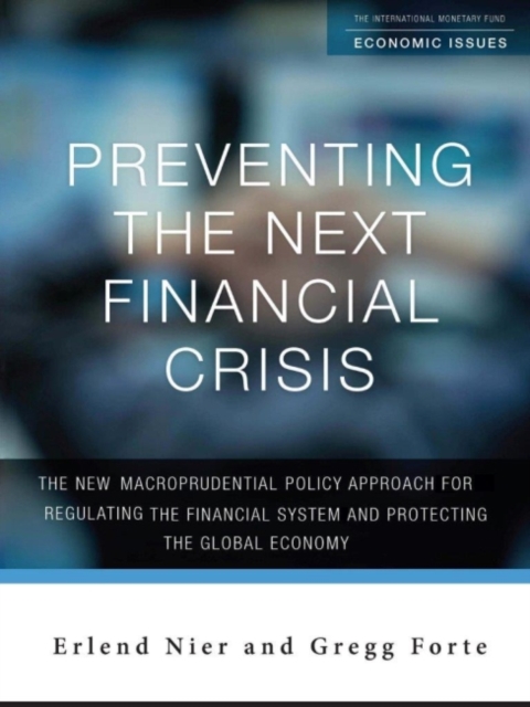 Preventing the next financial crisis, Paperback / softback Book