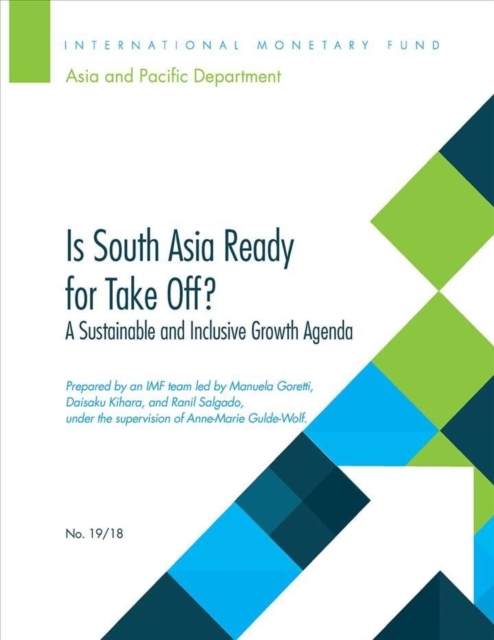 Is south Asia ready for take off? : a sustainable and inclusive growth agenda, Paperback / softback Book