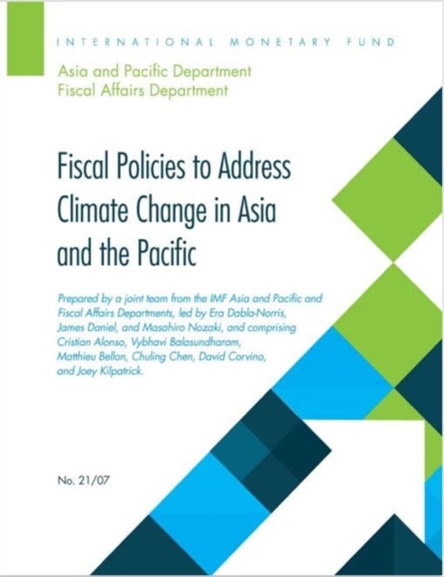 Fiscal Policies to Address Climate Change in Asia and the Pacific, Paperback / softback Book