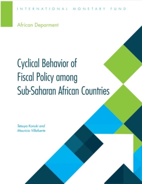 Cyclical behavior of fiscal policy among sub-Saharan African countries, Paperback / softback Book
