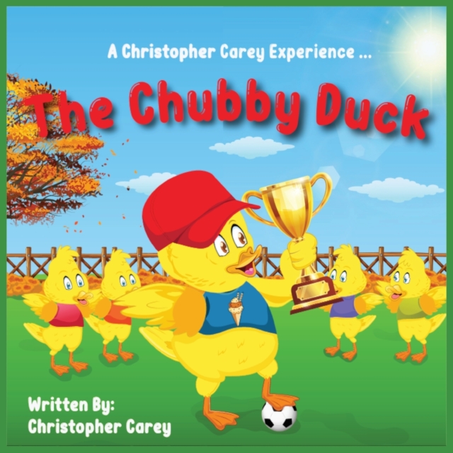 The Chubby Duck, Paperback / softback Book