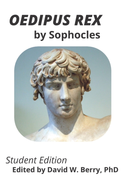 Oedipus Rex : Student Edition, Paperback / softback Book