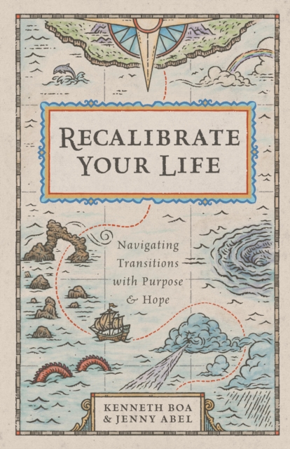 Recalibrate Your Life : Navigating Transitions with Purpose and Hope, EPUB eBook