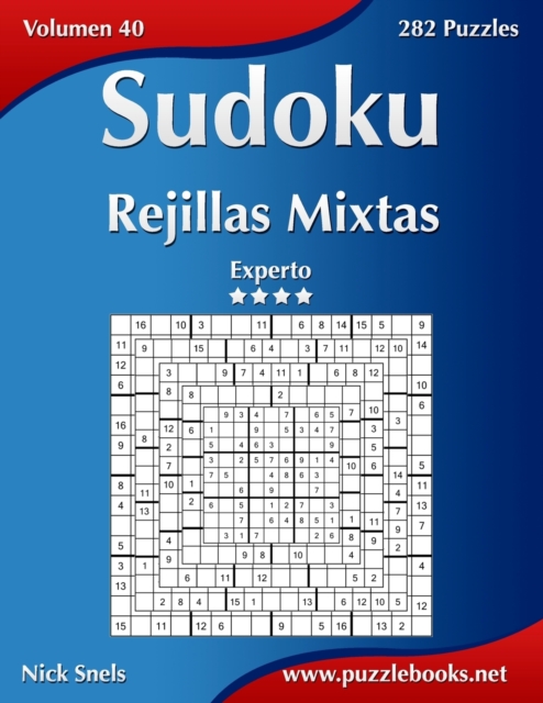 Sudoku Rejillas Mixtas - Experto - Volumen 40 - 282 Puzzles, Paperback / softback Book