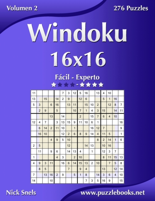 Windoku 16x16 - De Facil a Experto - Volumen 2 - 276 Puzzles, Paperback / softback Book