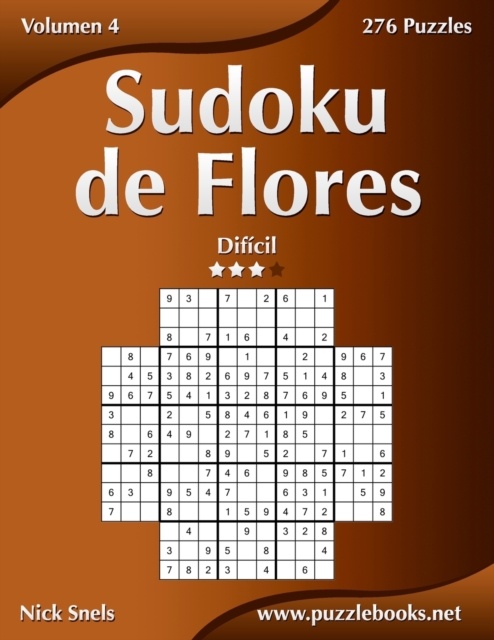 Sudoku de Flores - Dificil - Volumen 4 - 276 Puzzles, Paperback / softback Book