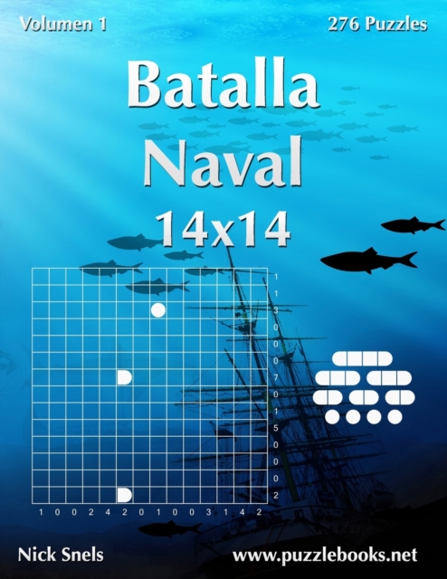 Batalla Naval 14x14 - Volumen 1 - 276 Puzzles, Paperback / softback Book