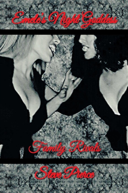 Emele's Night Goddess : Family Rivals, Paperback / softback Book
