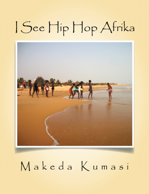 I See Hip Hop Afrika, EPUB eBook