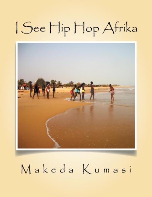 I See Hip Hop Afrika, Paperback / softback Book