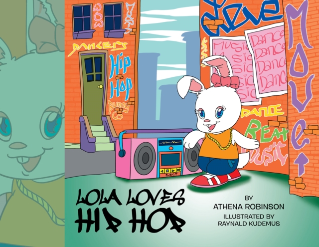 Lola Loves Hip Hop, EPUB eBook