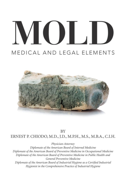Mold : Medical and Legal Elements, Hardback Book