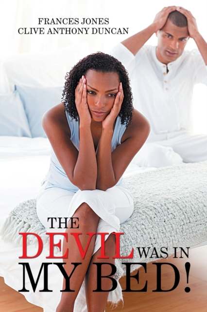 The Devil Was in My Bed!, Paperback / softback Book