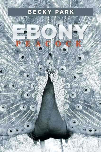 Ebony Peacock, Paperback / softback Book