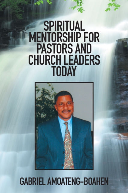 Spiritual Mentorship for Pastors and Church Leaders Today, EPUB eBook