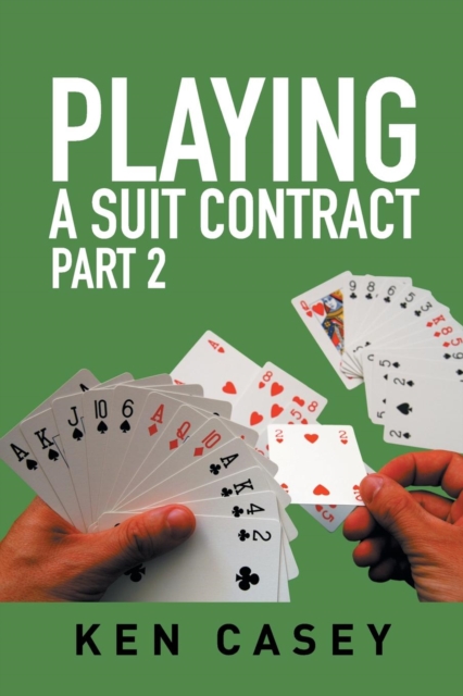 Playing a Suit Contract : Part 2, Paperback Book