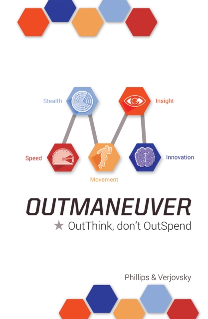 Outmaneuver : Outthink-Don'T Outspend, EPUB eBook
