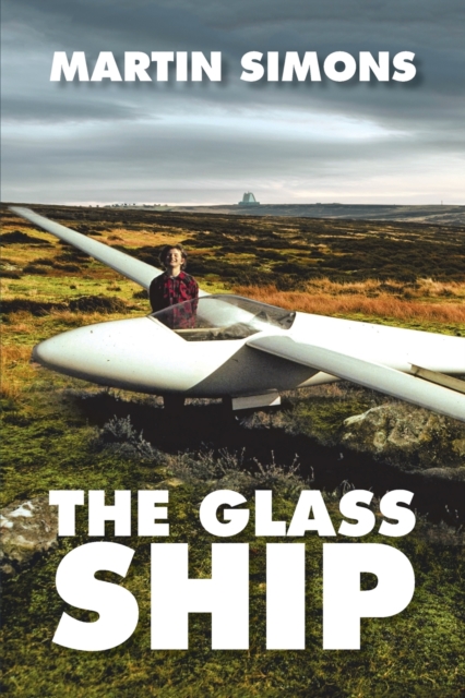 The Glass Ship, Paperback / softback Book
