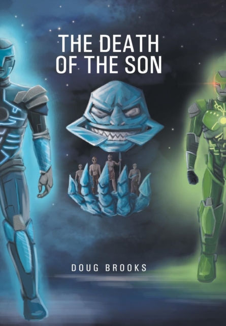 The Death of the Son, Hardback Book