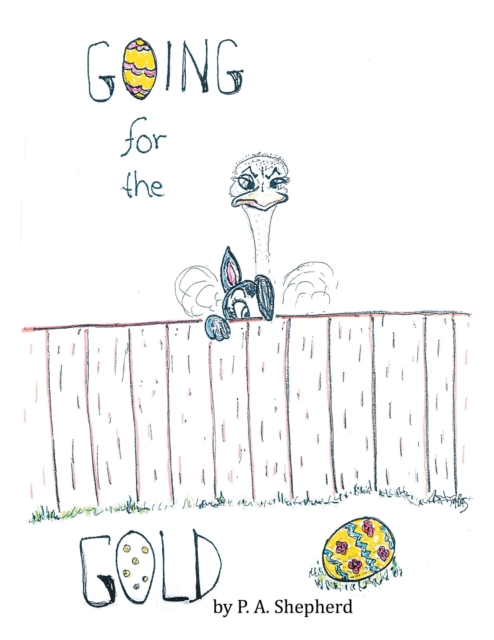Going for the Gold : An Easter's Tale, EPUB eBook