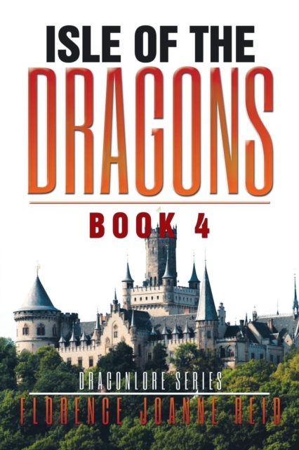 Isle of the Dragons : Book 4, Paperback / softback Book