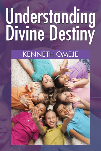 Understanding Divine Destiny, EPUB eBook