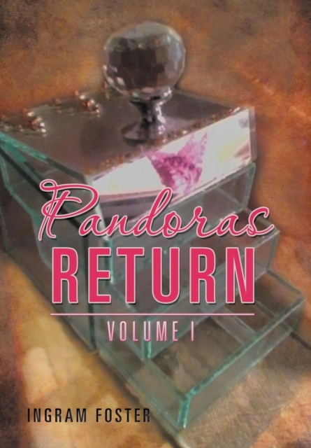 Pandoras Return : Volume I, Hardback Book