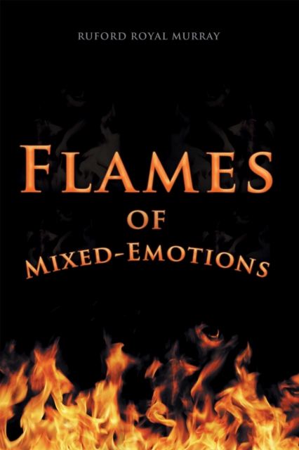 Flames of Mixed-Emotions, EPUB eBook