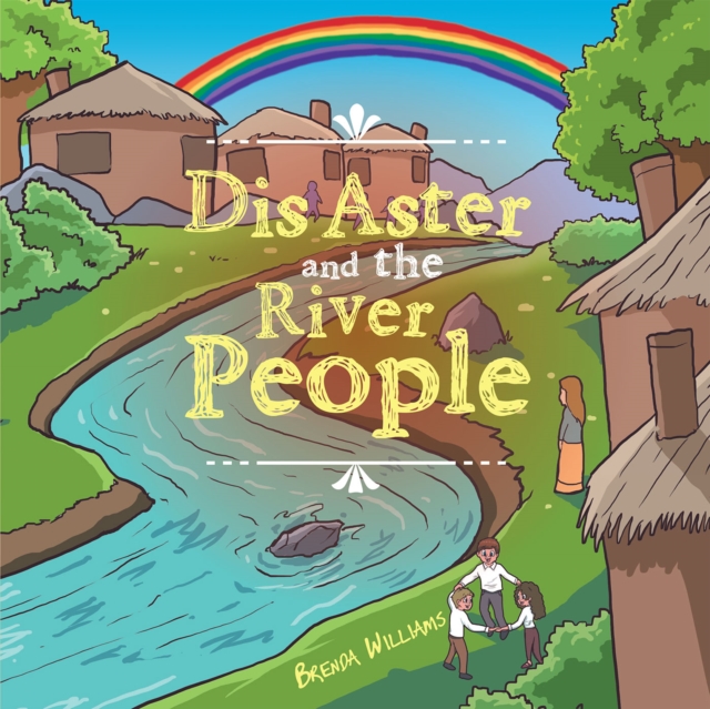 Dis Aster and the River People, EPUB eBook