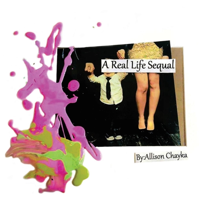 A Real Life Sequal, Paperback / softback Book