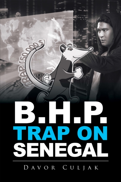 B.H.P. Trap on Senegal, EPUB eBook