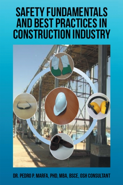 Safety Fundamentals and Best Practices in Construction Industry, EPUB eBook