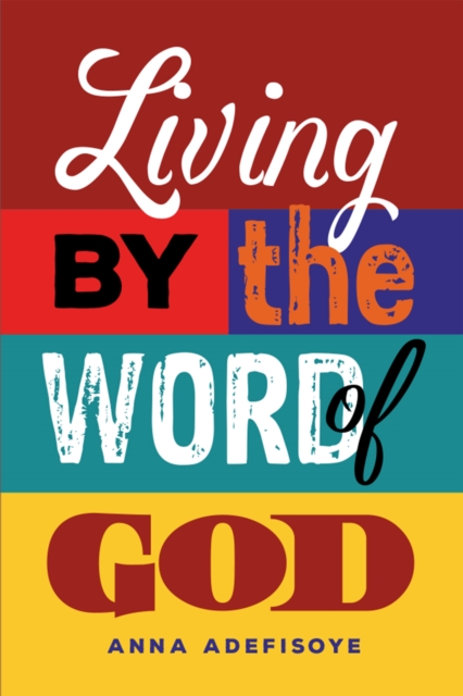 Living by the Word of God, EPUB eBook