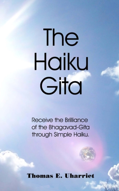 The Haiku Gita, Paperback / softback Book