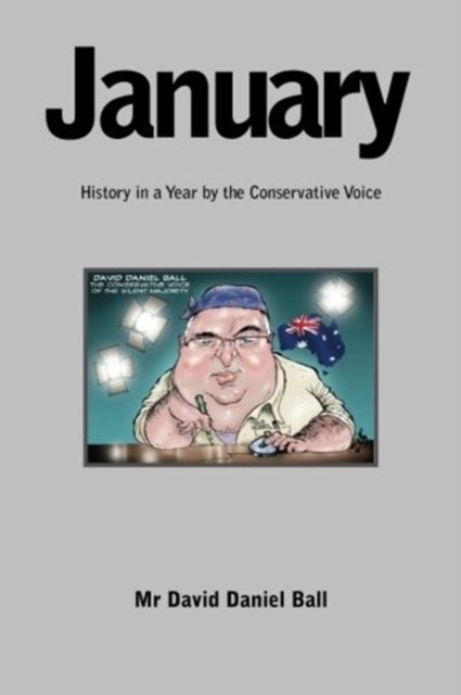 January : History in a Year by the Conservative Voice, Paperback / softback Book