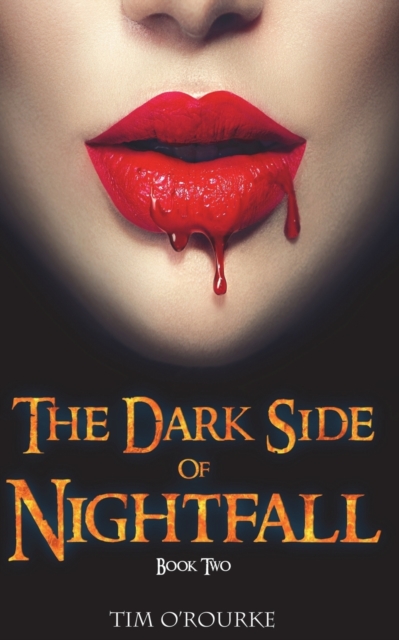 The Dark Side of Nightfall (Book Two), Paperback / softback Book