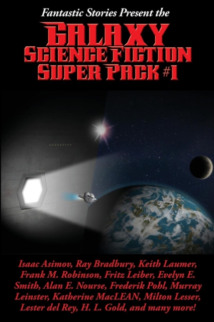 Fantastic Stories Present the Galaxy Science Fiction Super Pack #1, Paperback / softback Book