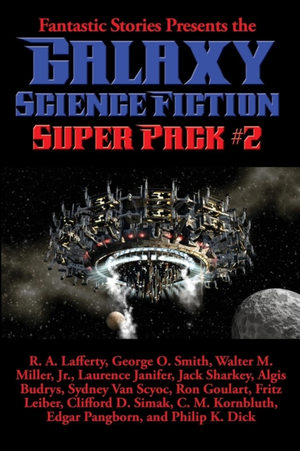 Fantastic Stories Presents the Galaxy Science Fiction Super Pack #2, Paperback / softback Book