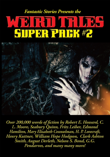 Fantastic Stories Presents the Weird Tales Super Pack #2, EPUB eBook