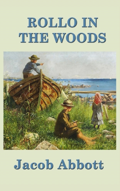 Rollo in the Woods, Hardback Book