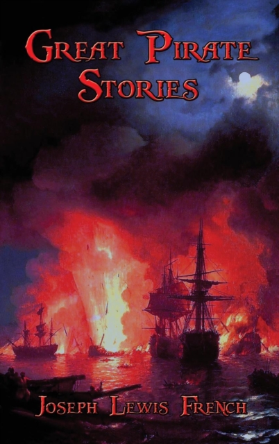 Great Pirate Stories, Hardback Book