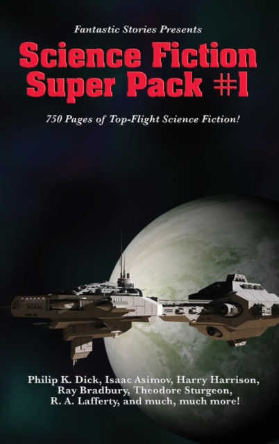 Fantastic Stories Presents : Science Fiction Super Pack #1, Hardback Book