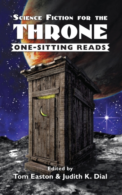 Science Fiction for the Throne : One-Sitting Reads, Hardback Book