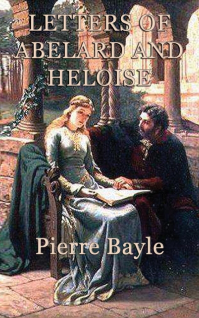 Letters of Abelard and Heloise, Hardback Book