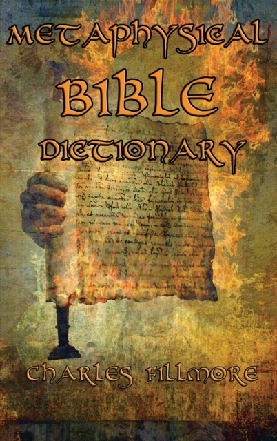 Metaphysical Bible Dictionary, Hardback Book