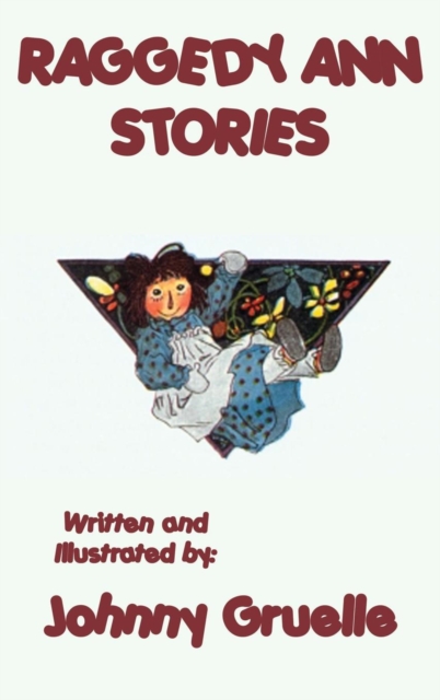 Raggedy Ann Stories - Illustrated, Hardback Book