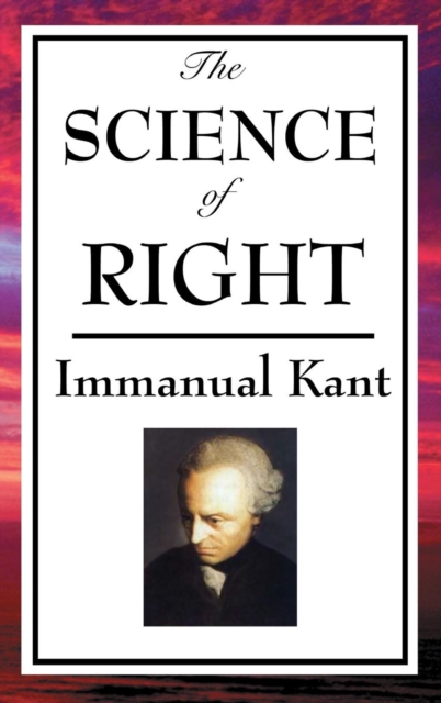 The Science of Right, Hardback Book